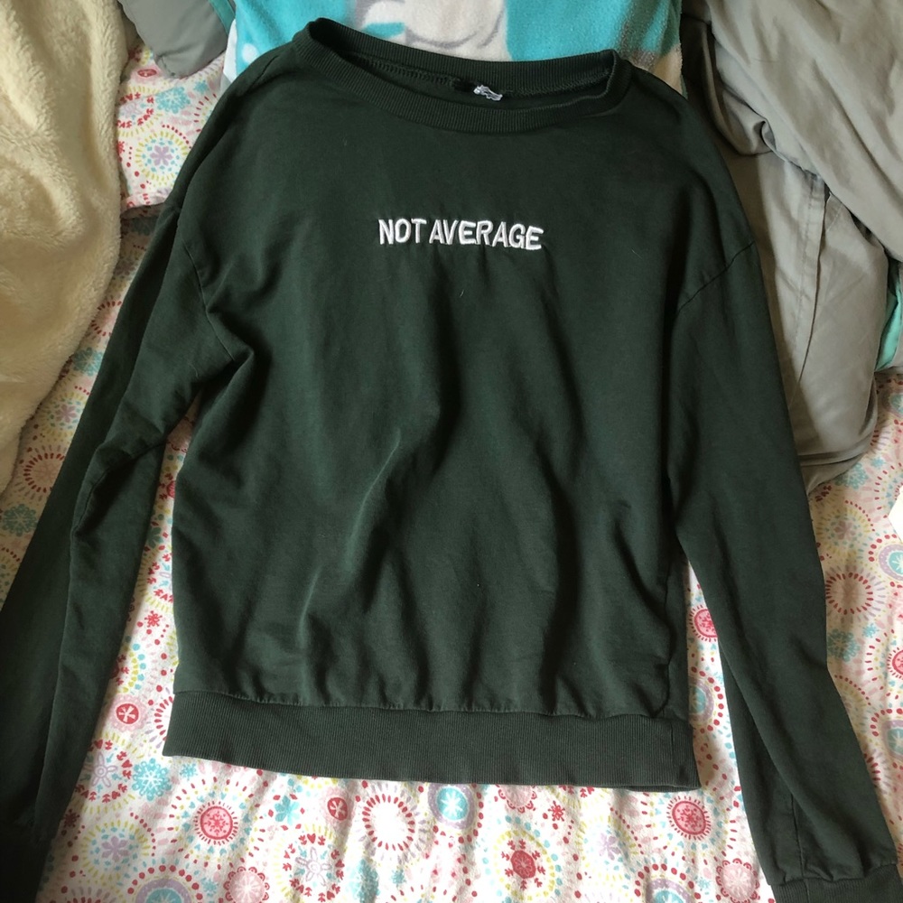 Forever 21    Not Average long sleeve shirt